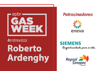 Entrevista com Roberto Ardenghy, diretor de Relações Institucionais da Petrobras