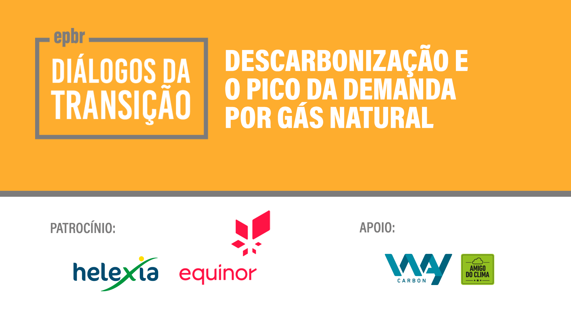 Descarbonização e o pico da demanda por gás natural (28/8, às 9h)