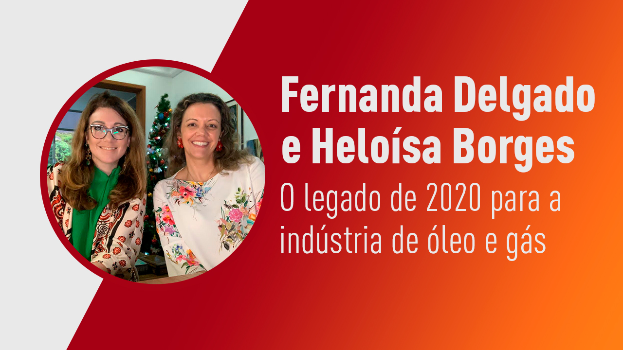 O legado de 2020 para a indústria de óleo e gás