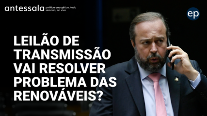 Banner de divulgação do antessala epbr do dia 25/5/23 às 10h. Tema: Leilão de transmissão vai resolver problema das renováveis?