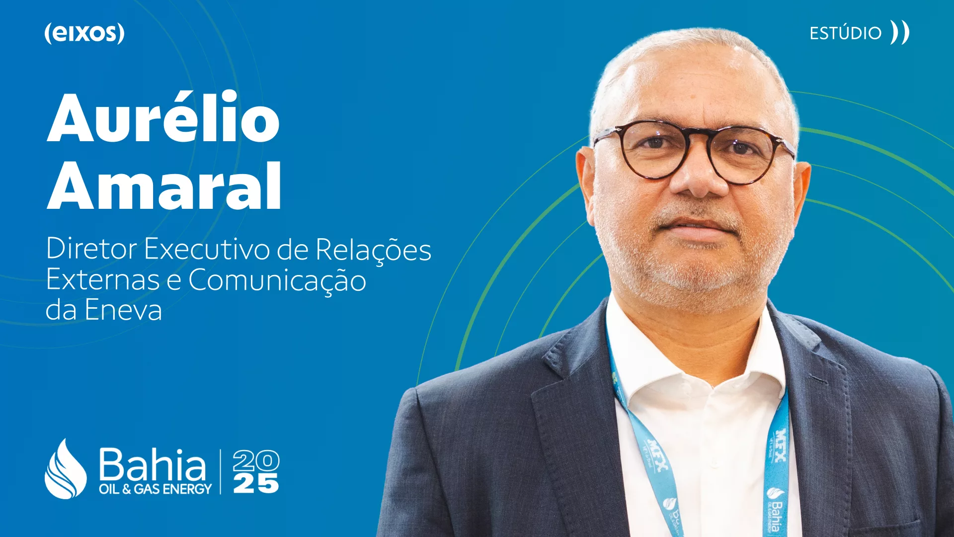 Thumbnail Aurélio Amaral na Bahia Oil & Gas 2025