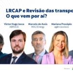 energy talks fala sobre leilão da PPSA, LRCAP e revisão tarifária do gás