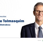 energy talks entrevista Maurício Tolmasquim, conselheiro da Eletrobras