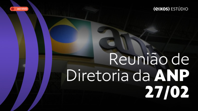 Assista ao vivo à Reunião de Diretoria nº 1.177 da ANP